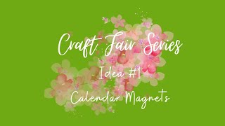 Calendar Magnets from Dollar Tree calendars [upl. by Ailina]