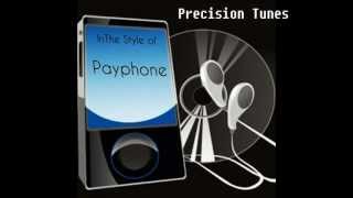 Payphone Precision Tunes Official Audio [upl. by Alarice261]