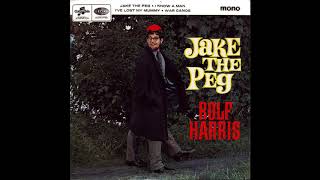 ROLF HARRIS  FULL SINGLE  FEATURING JAKE THE PEG [upl. by Rednasela]