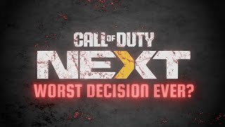 WHY COD NEXT IS A BAD BUSINESS PLAN [upl. by Denyse]