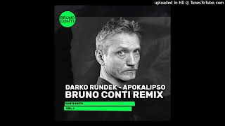 Darko Rundek  Apokalipso Bruno Conti Remix [upl. by Ecitnirp736]