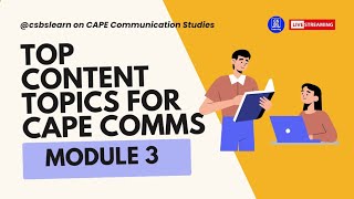 Module 3 essential topics for CAPE Communication Studies with csbainsuccess [upl. by Nyssa]