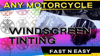 Windscreen Tinting the Fast amp Easy Way Any Motorcycle [upl. by Cissy]