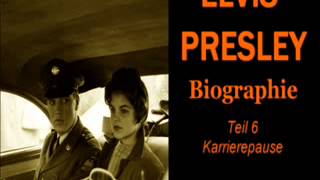 Elvis Biographie Teil 6 Karrierepause [upl. by Faina]