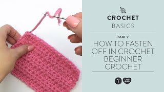 How to fasten off in crochet [upl. by Aicelef]