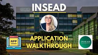 INSEAD MBA Application in 2024 StepbyStep Guide Best Practices Common Mistakes [upl. by Aromas286]