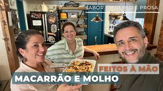 MACARRÃO CASEIRO DE FAMÍLIA BÔNUS antepastos e bolo americano de cenoura receita prosa cozinha [upl. by Thorlie510]