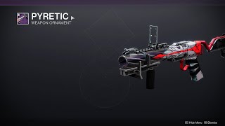 HOW TO GET PYRETIC ORNAMENT  DESTINY 2 [upl. by Ennovart194]