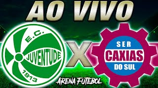 JUVENTUDE x CAXIAS AO VIVO Campeonato Gaúcho  Narração [upl. by Veljkov]