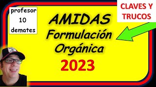 AMIDAS Formulación orgánica Nomenclatura Ejemplos y ejercicios resueltos [upl. by Clementi]