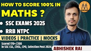 HOW TO SCORE 100 IN MATHS  SSC EXAMS 2025  RRB NTPC  MATHS MANIA [upl. by Adhern9]