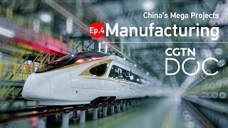 China’s Mega Projects Manufacturing [upl. by Assisi]