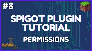 Spigot Plugin Development  8  Permissions [upl. by Naellij]