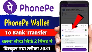 Phonepe Wallet to Bank Account Transfer  Phonepe Wallet se Paise Kaise Nikale [upl. by Whiffen113]