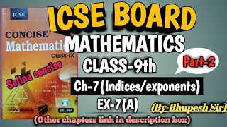 icse class9thmaths ch7 IndicesExponents  ex7a selina book  part2 ProblemsBeater [upl. by Xantha846]