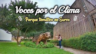 PARQUE VOCES POR EL CLIMA SURCO Como llegar este 2021 [upl. by Nairehs]