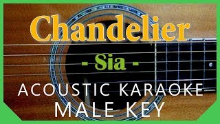 Chandelier Sia Acoustic Karaoke  Male Key [upl. by Gerek641]