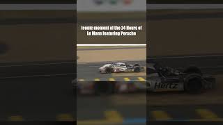 Iconic moment of the 24 Hours of Le Mans featuring Porsche [upl. by Siahc]