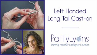 Left Handed Long Tail Cast On [upl. by Shultz]