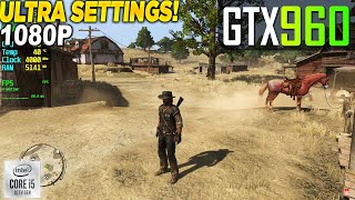 Red Dead Redemption 1 GTX 960  1080p Ultra [upl. by Ordnaxela]