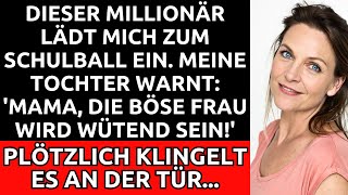 Millionär Lädt Mich Zum Ball Ein Mama Die Böse Frau Wird Wütend Als Es Klingelt [upl. by Nicolis697]