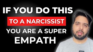 5 Ways a Super Empath Destroys a Narcissist [upl. by Moritz973]