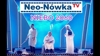 NeoNówka  quotNIEBO 2060quot NOWOŚĆ [upl. by Sachs]