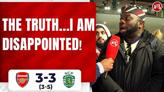 Arsenal 33 Sporting CP 35  The Truth I Am Disappointed Kelechi [upl. by Hughett]