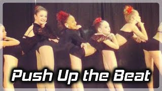 quotPush Up the Beatquot  Edited Full Dance  Dance Moms [upl. by Akiraa965]