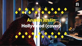 anakin justin  Hollywood Cover av Cezinando  StudioP3 [upl. by Cirenoj]