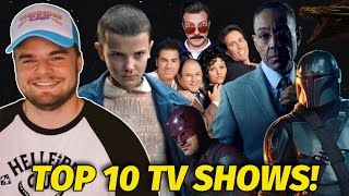 Top 10 Favorite TV Shows of AllTime [upl. by Lombard]