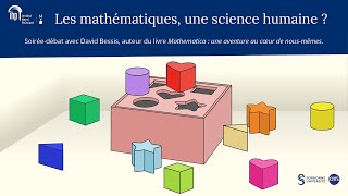 Soiréedébat Les mathématiques une science humaine   David Bessis [upl. by Alusru]