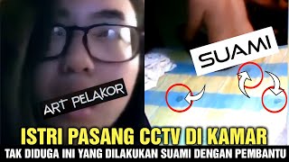 Aksi Suami Dan Pembantu Di Kamar Terekam CCTV [upl. by Earahc]