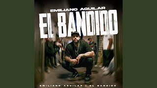 El Bandido [upl. by Caro]