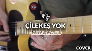 Çilekeş  Yok Gitar Cover [upl. by Bertelli]