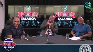 MONDAY SPORTS TALANOA with Aumua Too Vaega amp Toleafoa Andy Aiolupo [upl. by Innis167]