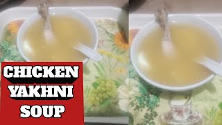 Winter Season Recipe ll Chicken Yakhni Soup Banane Ka Tarika ll [upl. by Lauryn]