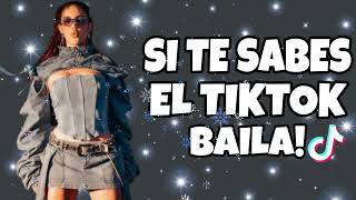 SI TE SABES EL TIKTOK BAILA  2024 [upl. by Field]