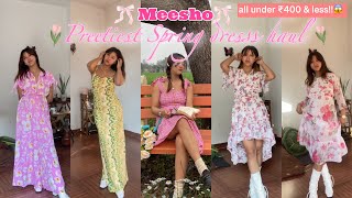 PRETTIEST 😍 Meesho Spring Dress Haul all under ₹400 and less 😱🌷✨  Try on haul [upl. by Eniowtna40]