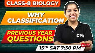 Class 8 Biology  Why Classification  Previous Year Questions  Exam Winner [upl. by Seiter]