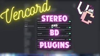 How to get Betterdiscord plugins and stereo on Vencord NEW [upl. by Melliw]