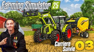 ON FAIT DES BOTTES  FARMING SIMULATOR 25  Carrière Suivie 3 [upl. by Aikim991]