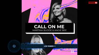 Loic Ramos 6 Martina BuddeAngie BeeAngie Burstow Omix Call on me Remix by Loic Ramos le 191124 [upl. by Tandie]