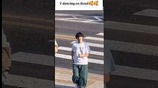 BTS V dancing on Road😘😘 shorts bts ytshorts shortvideo viralshorts vmin [upl. by Suirradal]