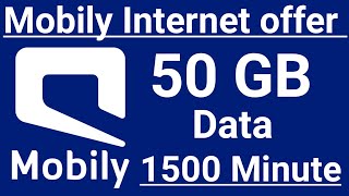 How To Activate Mobily 50GB Internet offer Monthly  Mobily Sim 50 GB Internet offer Monthly [upl. by Notseh]