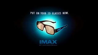 IMAX 3D Policy Bumpers HD 2009  Present [upl. by Awuhsoj589]