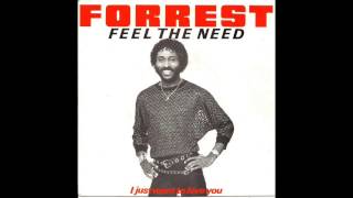 Forrest  Feel The Need [upl. by Schindler]