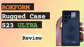 ROKFORM Galaxy S23 Ultra Magnetic Rugged Case Review [upl. by Merill]