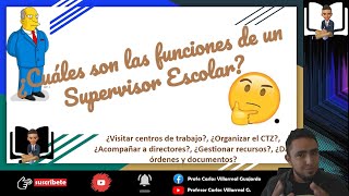 ¿Cuáles son las funciones del supervisor escolarEvolución misión y 24 funciones del supervisor [upl. by Sekofski]