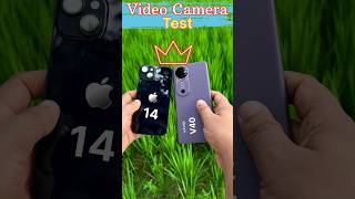 VIVO V40 VS IPHONE 14 VIDEO CAMERA TEST 📹 vivov40 iphone14 [upl. by Eden]